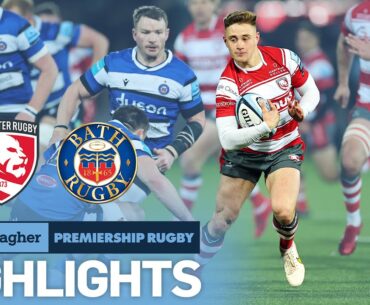 Gloucester v Bath - HIGHLIGHTS | Super Second Half Comback! | Gallagher Premiership 2022/23