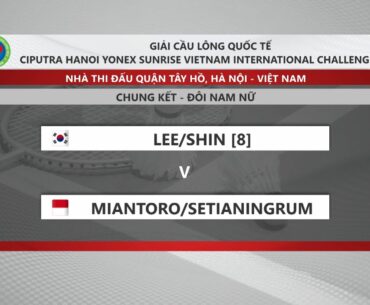 🔴Full | Lee/Shin v- Miantoro/Setianingrum | Finals - Ciputra Hanoi - Yonex Sunrise 2023