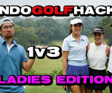 INDOGOLFHACK Golf Challenge Ladies Edition Episode 2 | 1v3 Match Play vs. Core Candy Team
