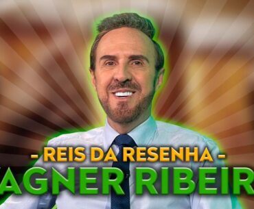 WAGNER RIBEIRO - PODCAST REIS DA RESENHA #37