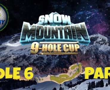 Master, QR Hole 6 - Par 5, ALBA - Snow Mountain 9-hole cup, *Golf Clash Guide*