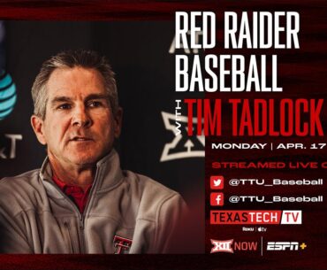 Texas Tech Baseball: Tim Tadlock Radio Show | 4.17.23