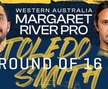 Filipe Toledo vs Jordy Smith | Western Australia Margaret River Pro - Round of 16 Heat Replay