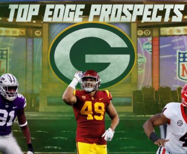 Top Edge Draft Prospects for the Packers