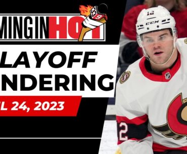 Playoff Pondering | Coming in Hot - April 24