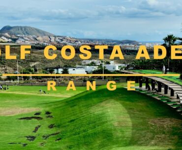 GOLF COSTA ADEJE - RANGE