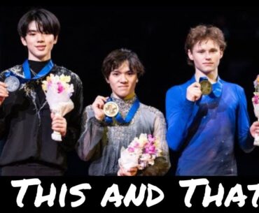 This and That: 2023 World Championships Men's Recap (Shoma Uno, Junhwan Cha, Jason Brown)