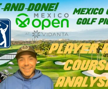Mexico Open Preview – Picks, analysis, One-and-Done strategy and more!
