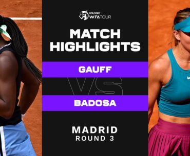 Coco Gauff vs. Paula Badosa | 2023 Madrid Round 3 | WTA Match Highlights