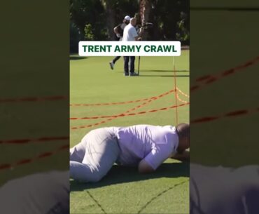 Trent’s army crawl might be the most athletic feat to ever take place on a golf course.