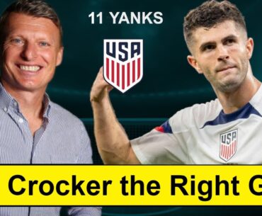 Is Matt Crocker a good fit for US Soccer?