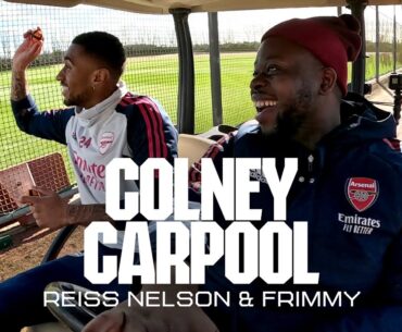 COLNEY CARPOOL | Reiss Nelson & Frimmy | Episode Eleven