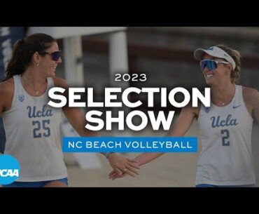 2023 NCAA beach volleyball selection show