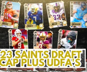 2023 #Saints Draft Recap plus UDFA's