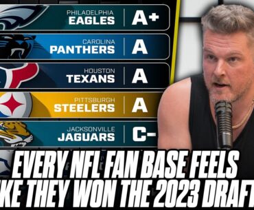 Did EVERY TEAM Win In The 2023 NFL Draft? | Pat McAfee Reacts