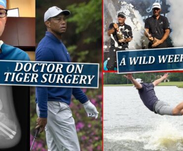 Doctor on Tiger Surgery+Wild Weekend-Fairways of Life w Matt Adams-Mon April 24