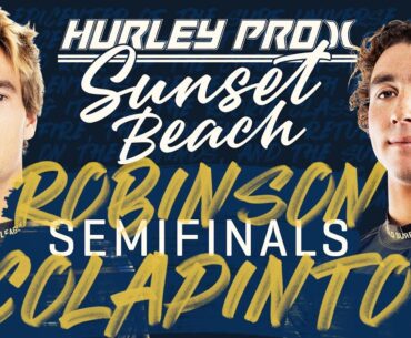 HEAT OF THE YEAR?! Jack Robinson vs Griffin Colapinto | Hurley Pro Sunset Beach 2023 - Semifinals