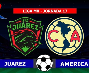 JUAREZ PIERDE 0 - 1 ANTE AMERICA POR LA JORNADA 17 - LIGA MX CLAUSURA 2023 POR REY DEPORTIVO