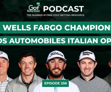 Wells Fargo Championship + Italian Open 2023 - Golf Betting System Podcast