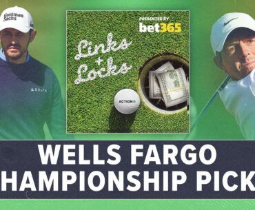 Wells Fargo Championship Picks & Betting Preview | Links and Locks Podcast