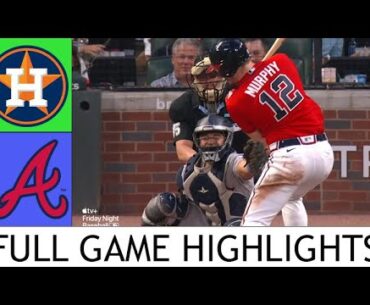 Houston Astros vs Atlanta Braves April 21 FULL Game Highlights | 2023 MLB Highlights