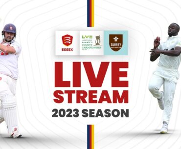 Essex v Surrey: Day Two Live Stream