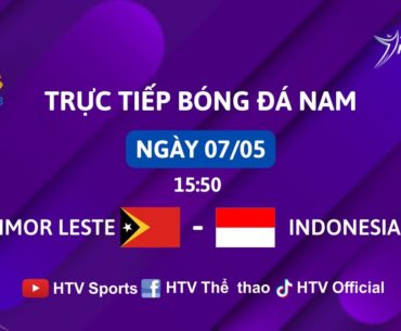 🔴 TRỰC TIẾP BÓNG ĐÁ NAM | INDONESIA - TIMOE-LESTE |SEA GAMES 32 (Chiều 07/05/2023) - HTV Key