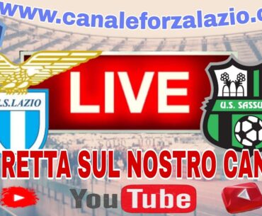 🔴 Diretta Lazio-Sassuolo SERIE A 🔴