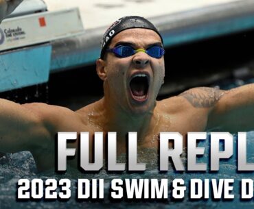 2023 NCAA DII swimming and diving day 4 finals | FULL REPLAY