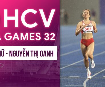 🏅Điền kinh 1500m nữ | Nguyễn Thị Oanh chạy một mình một đường, bỏ đối thủ cả dặm ở SEA Games 32!