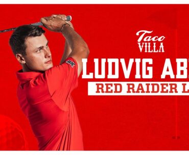 Texas Tech Men's Golf: Red Raider Life - Ludvig Aberg | 2023
