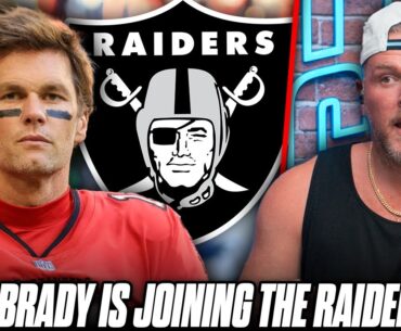 Tom Brady In Talks To Join Raiders... As Partial Owner | Pat McAfee Reacts