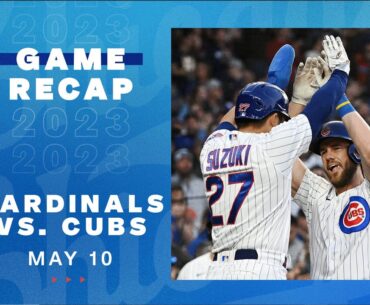 Game Highlights: Cubs Tally 10 Runs to Defeat Cardinals | 5/10/23