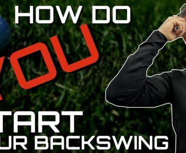 HOW DO YOU Start Your BACKSWING - be better golf