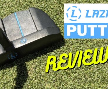 Lazrus Putter Review | Affordable Mallet Putter (Lefty's Included!)