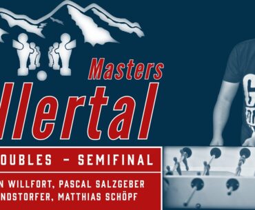 Zillertal Masters 2022 - Open Doubles Semifinal: Willfort, Salzgeber - Hundstorfer, Schöpf