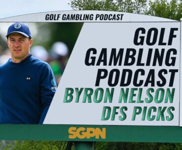 2023 AT&T Byron Nelson DFS Picks and Predictions