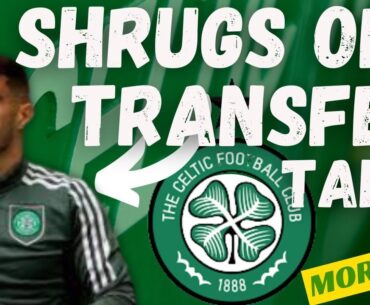 Celtic player talks down transfer talk