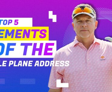 Top 5 Aspects of the Single Plane Golf Swing Address