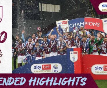 EXTENDED HIGHLIGHTS | Burnley 3 - 0 Cardiff City | Champions 22/23🏆