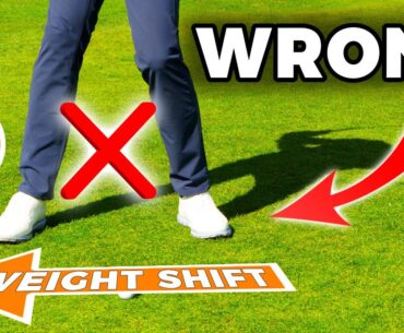 DO NOT Shift Your Weight In The GOLF SWING, DO This INSTEAD