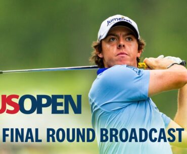 2011 U.S. Open (Final Round): Rory McIlroy Wins First Major Title at Congressional | Full Broadcast