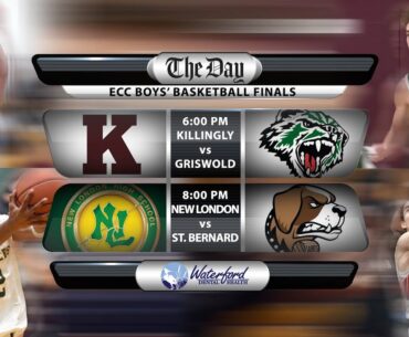 2023 ECC Boys' Basketball Finals - Killingly vs. Griswold and New London vs. St. Bernard