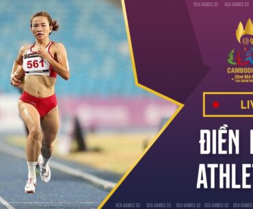 🔴LIVE: Chung kết Điền Kinh - Athletics Final l SEA Games 32 - 12/05