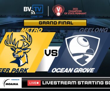 State Pennant | Weekend | Grand Final | Deer Park (METRO) vs Ocean Grove (GEE)