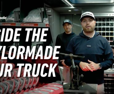 Take A Look Inside Our Tour Truck | TaylorMade Golf Europe