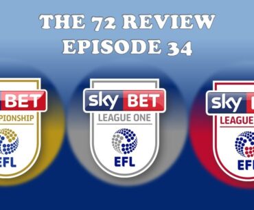 The 72 Review | Episode 34