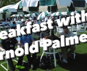 Breakfast With Arnold Palmer at THE MASTERS