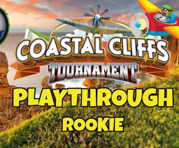 ROOKIE Playthrough, Hole 1-9 - Coastal Cliffs Tournament! *Golf Clash Guide*