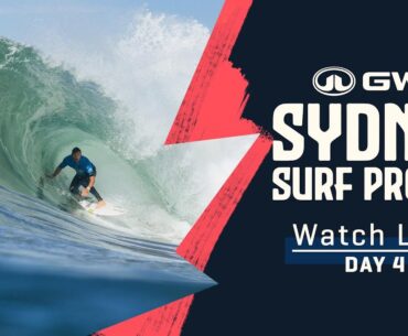 WATCH LIVE GWM Sydney Surf Pro presented By Bonsoy - Day 4